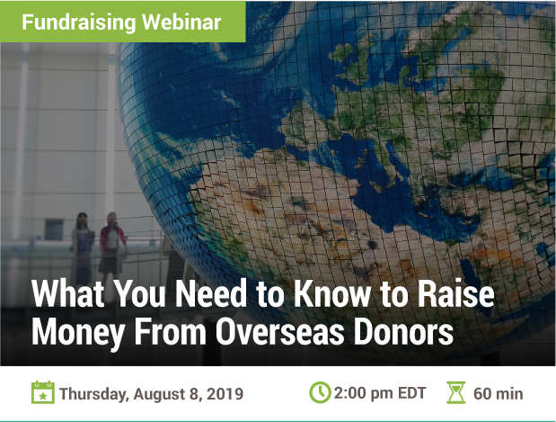 What You Need to Know to Raise Money From Overseas Donors