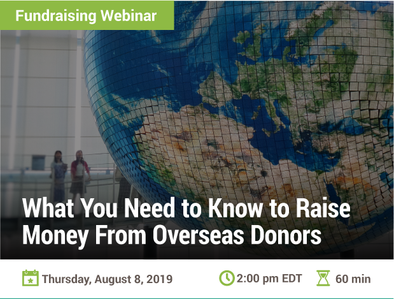 What You Need to Know to Raise Money From Overseas Donors